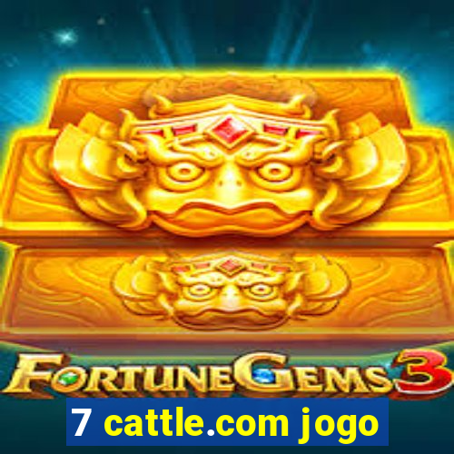 7 cattle.com jogo